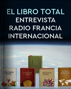 Portada de El Libro Total (Entrevista: Radio Francia Internacional a Alejandro Navas Corona)