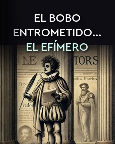 Portada de El bobo entrometido... El efímero