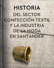 Portada de Historia del sector confección-textil y la industria de la moda en Santander
