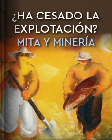 Portada de ¿Ha cesado la explotación?: Mita y minería
