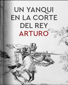 Portada de Un yanqui en la corte del Rey Arturo, de Twain, Mark
