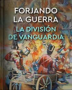 Portada de Forjando la guerra: La división de Vanguardia