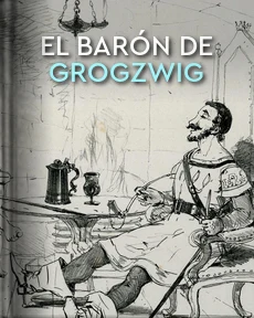 Portada de El Barón de Grogzwig