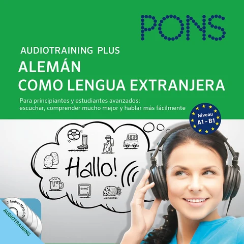 Portada de PONS Audiotraining Plus - Alemán como lengua extranjera (PONS Audiotraining): Para principiantes y estudiantes avanzados: escuchar, comprender mucho mejor y hablar más fácilmente