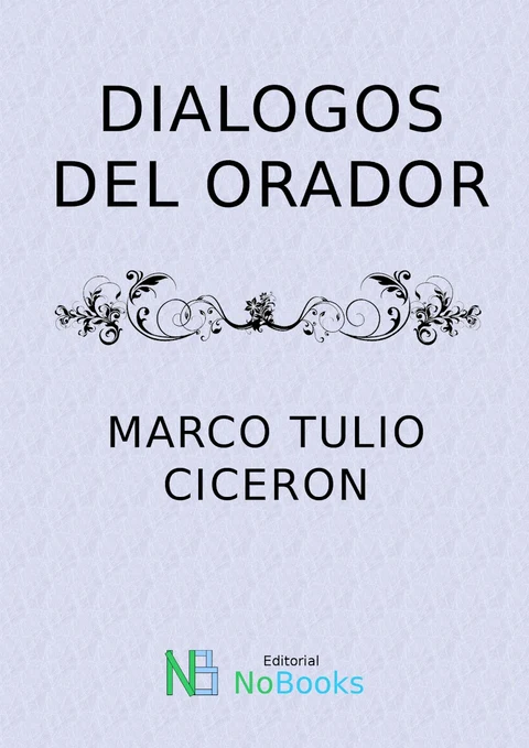 Portada de Dialogos Del Orador