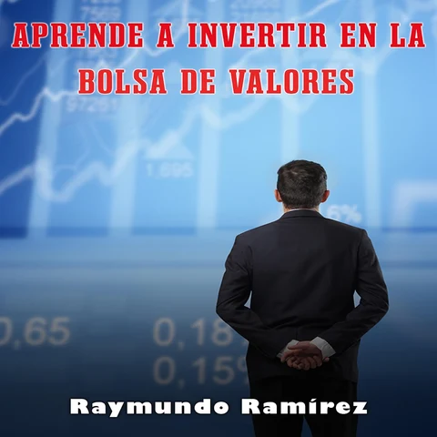 Portada de APRENDE A INVERTIR EN LA BOLSA DE VALORES