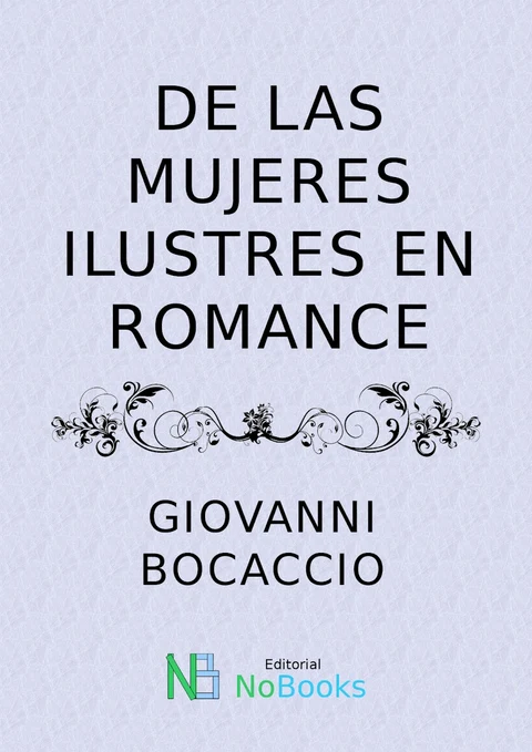 Portada de De las mujeres ilustres en romance