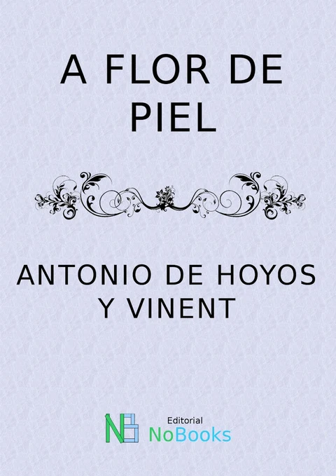 Portada de A flor de piel