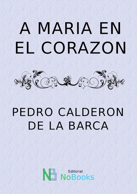 Portada de A Maria en el Corazon
