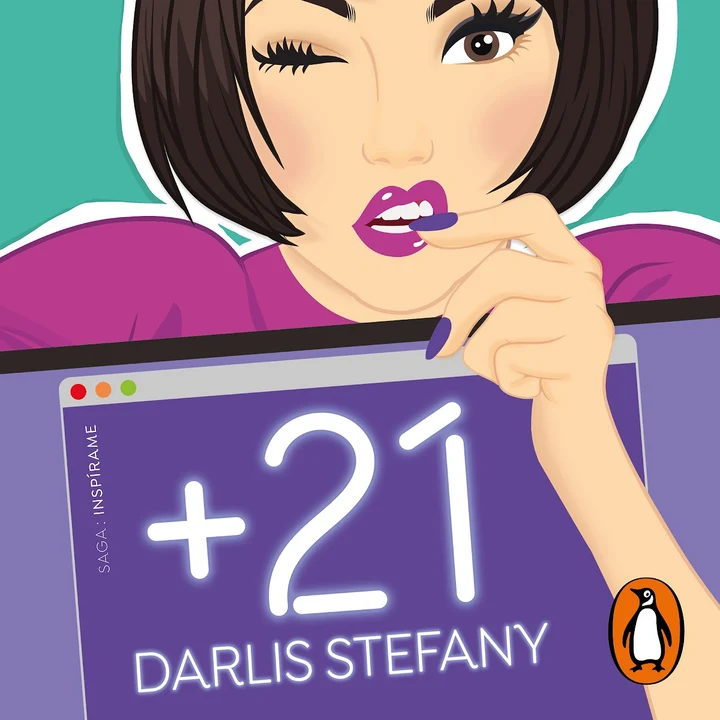 Portada de +21 (Saga: Inspírame 2), de Darlis Stefany