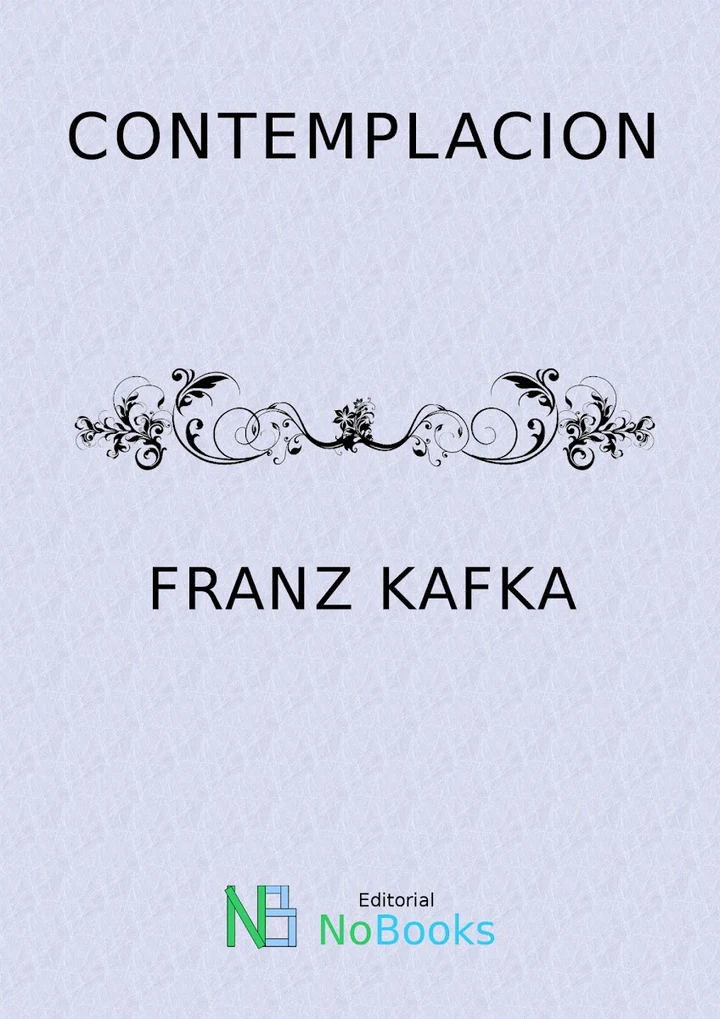Portada de Contemplación, de Franz Kafka