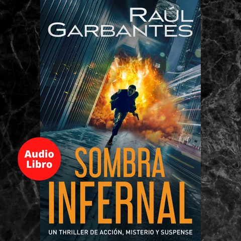Portada de Sombra infernal: Un thriller de acción, misterio y suspense