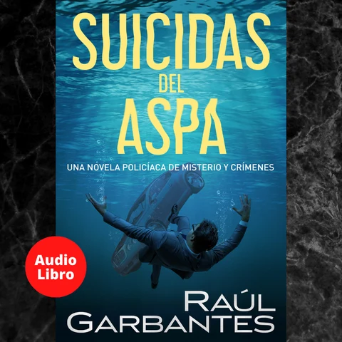 Portada de Suicidas del aspa: Una novela policíaca de misterio y crímenes