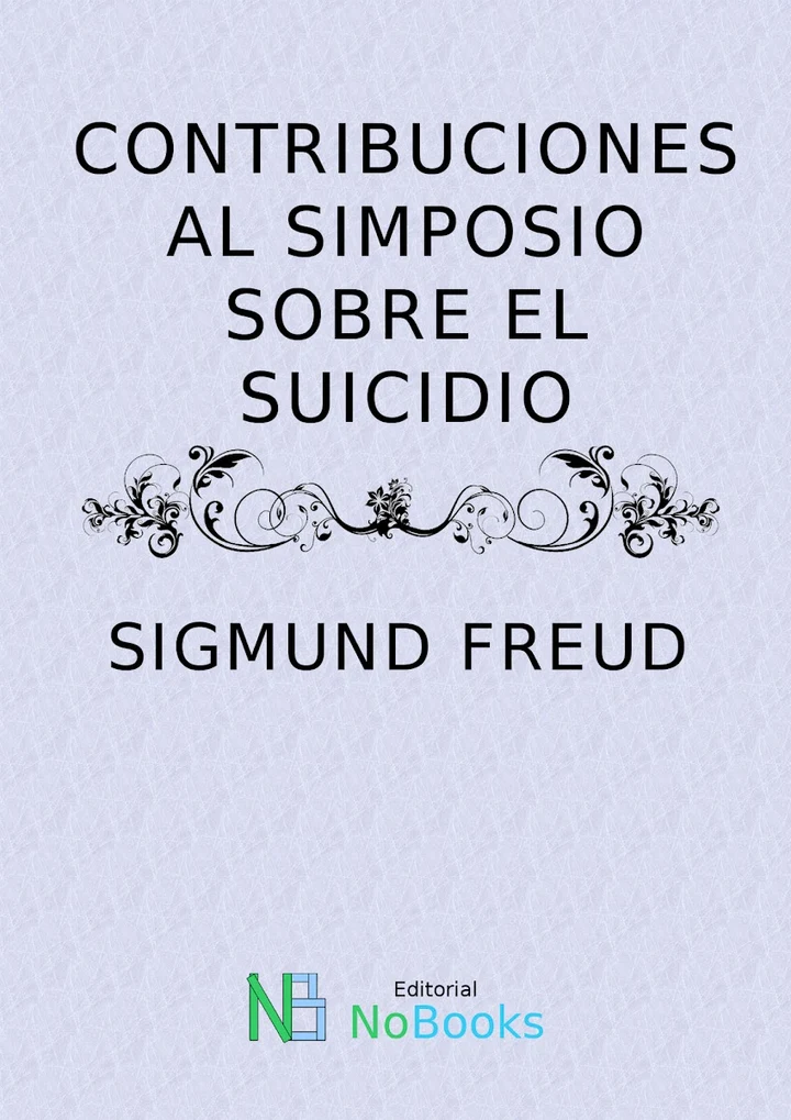 Portada de Contribuciones al simposio sobre el suicidio, de Sigmund Freud