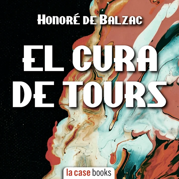 Portada de El cura de Tours, de Honoré de Balzac
