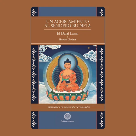 Portada de UN ACERCAMIENTO AL SENDERO BUDISTA