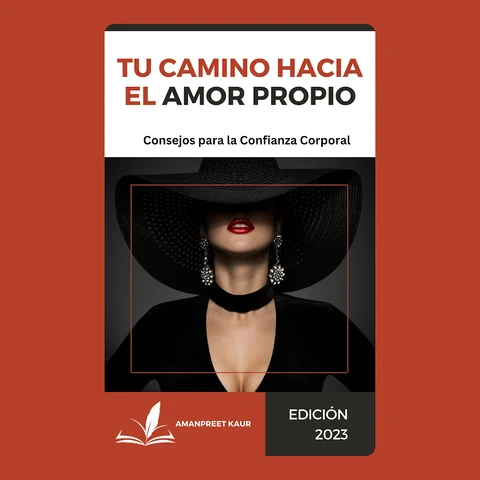 Portada de Tu Camino hacia el Amor Propio: Consejos para la Confianza Corporal