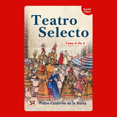 Portada de Teatro Selecto, Tomo 4 De 4: Most Valuable Bestseller Audiobook