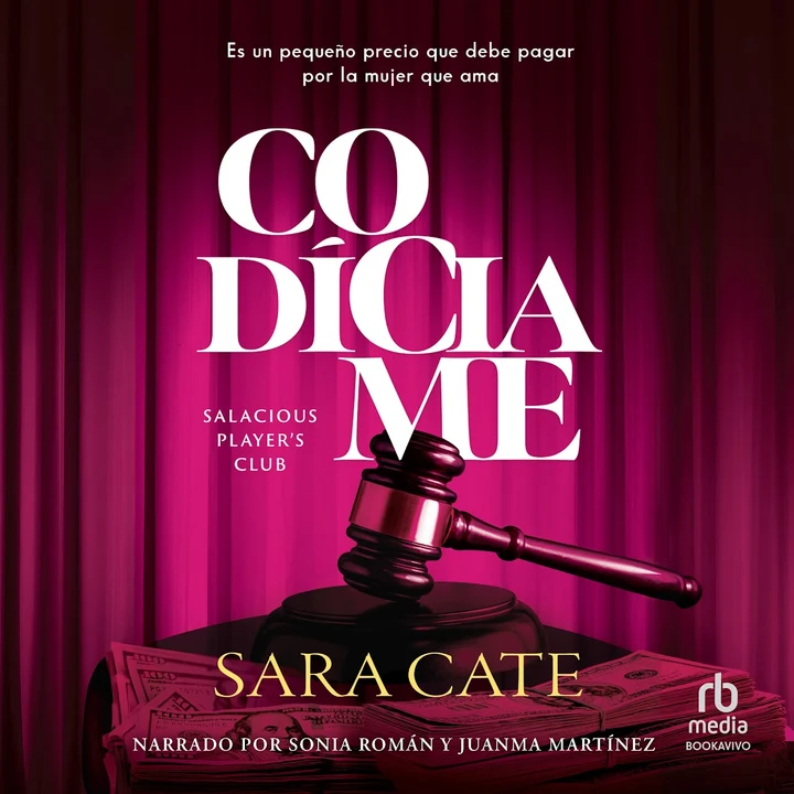 Portada de Codíciame (Highest Bidder), de Sara Cate