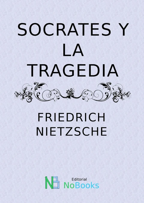 Portada de Socrates y la tragedia