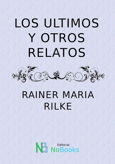 Portada de Los ultimos y otros relatos