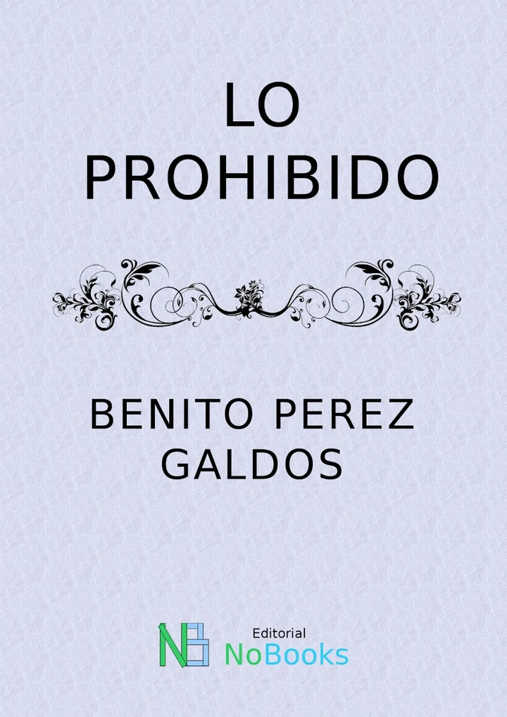 Portada de Lo prohibido, de Benito Pérez Galdós