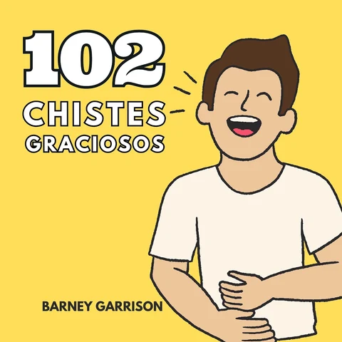 Portada de 102 Chistes Graciosos