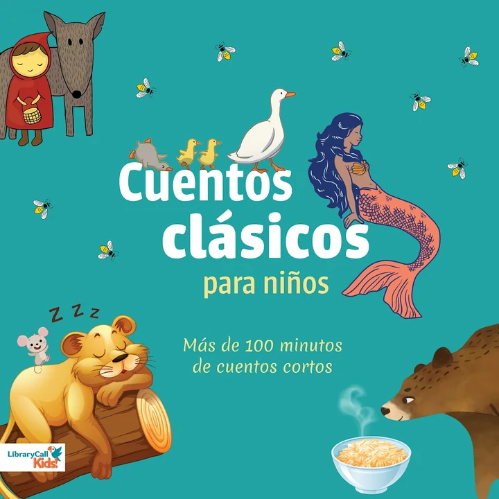 Portada de Cuentos Clásicos Para Niños: Más de 100 Minutos de Cuentos Cortos, de Aesop, Arezo Mayaar, Hans Christian Andersen, Lauren Kratz Prushko, LibraryCall, The Brothers Grimm, various authors