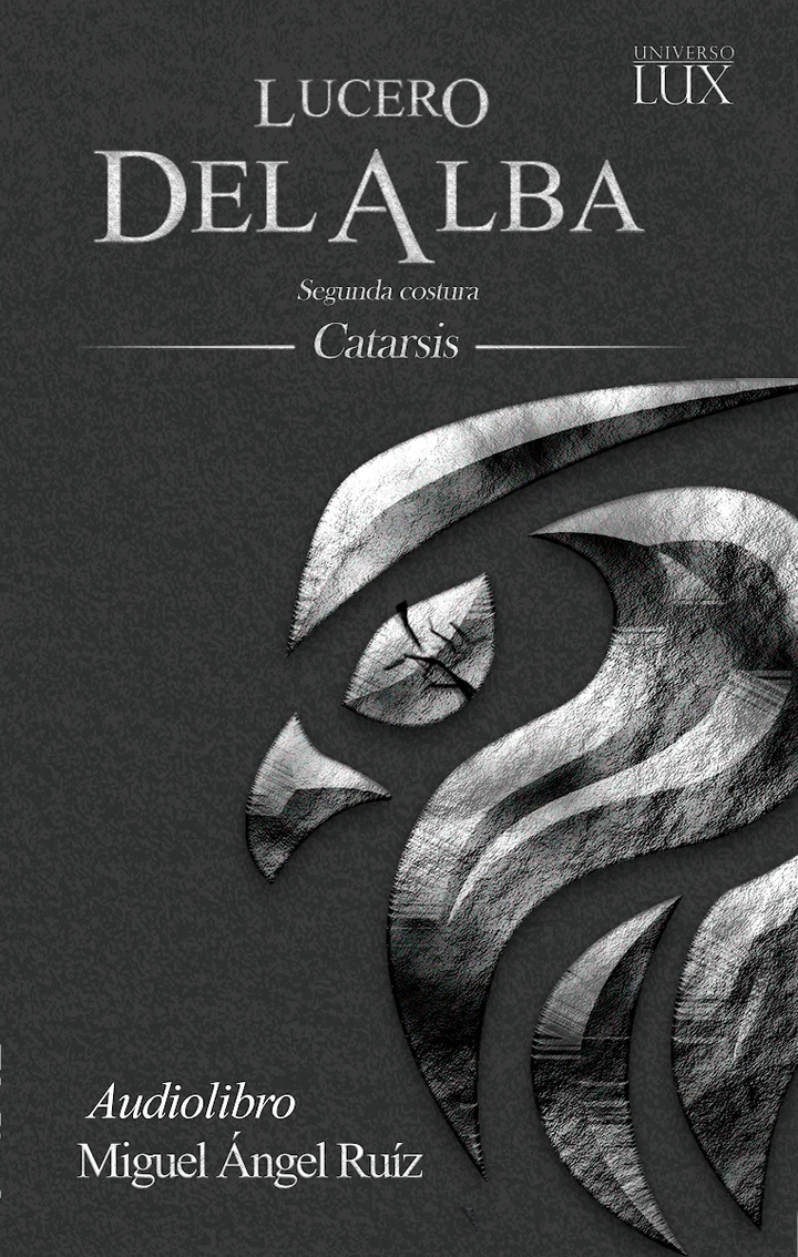 Portada de Lucero del Alba: Segunda Costura (Catarsis), de Miguel Ángel Ruíz
