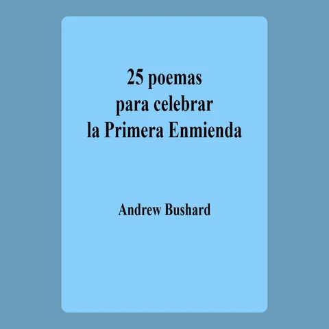 Portada de 25 poemas para celebrar la Primera Enmienda