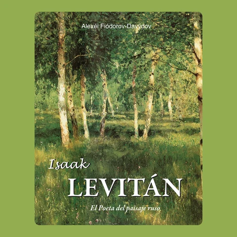 Portada de Isaak Levitán - El Poeta del paisaje ruso
