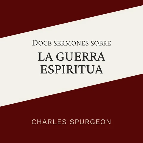 Portada de Doce sermones sobre la guerra espiritual