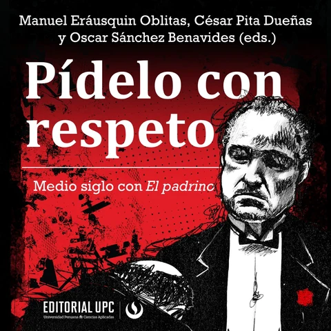Portada de Pídelo con respeto: Medio siglo con El padrino