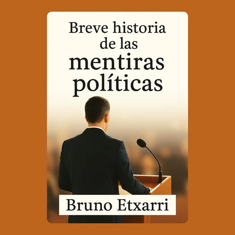 Portada de Breve historia de las mentiras políticas