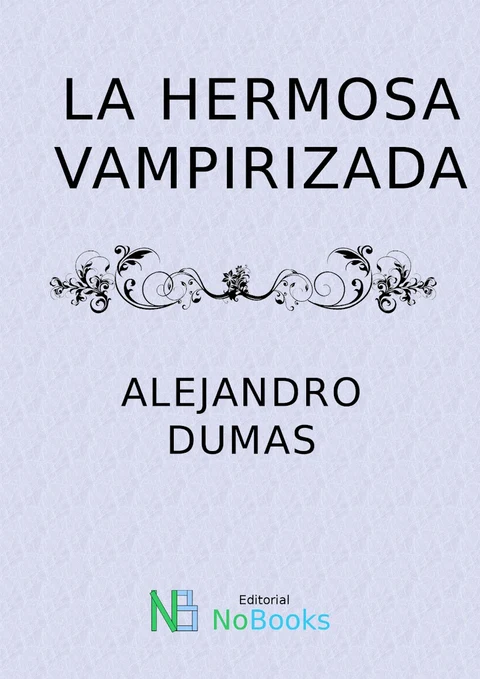 Portada de La hermosa vampirizada