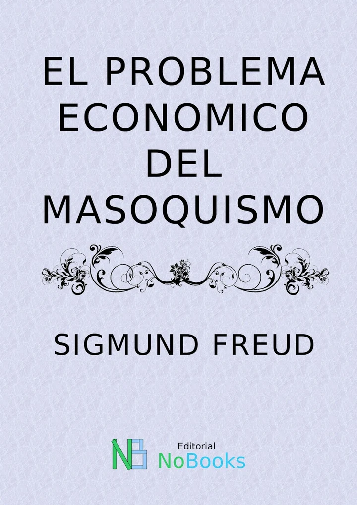Portada de El problema economico del masoquismo, de Sigmund Freud