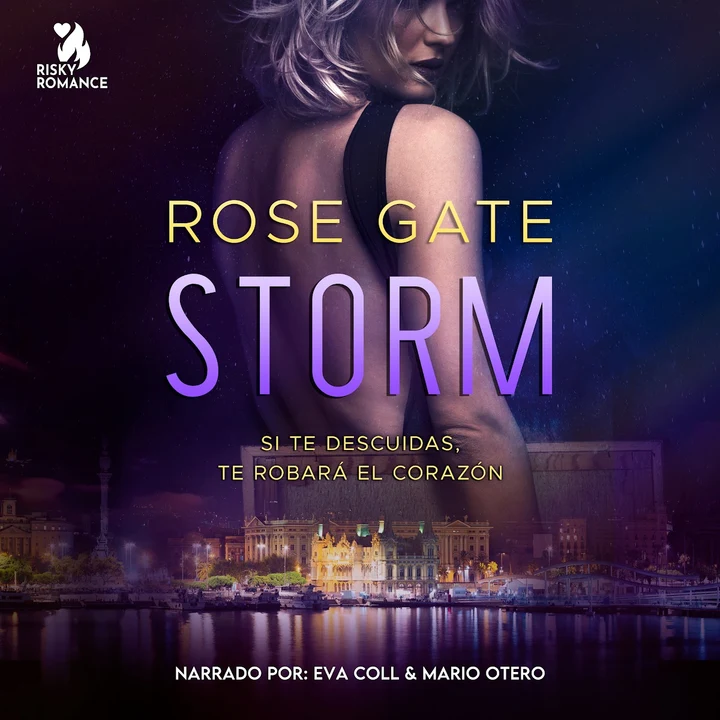 Portada de Storm - Si te descuidas, te robará el corazón, de Rose Gate