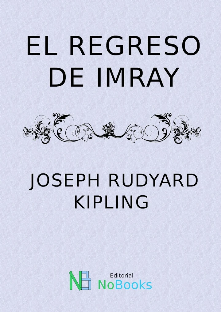 Portada de El regreso de Imray, de Joseph Rudyard Kipling