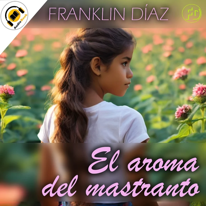 Portada de El Aroma del Mastranto, de Franklin Díaz