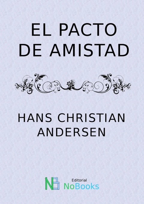 Portada de El pacto de amistad