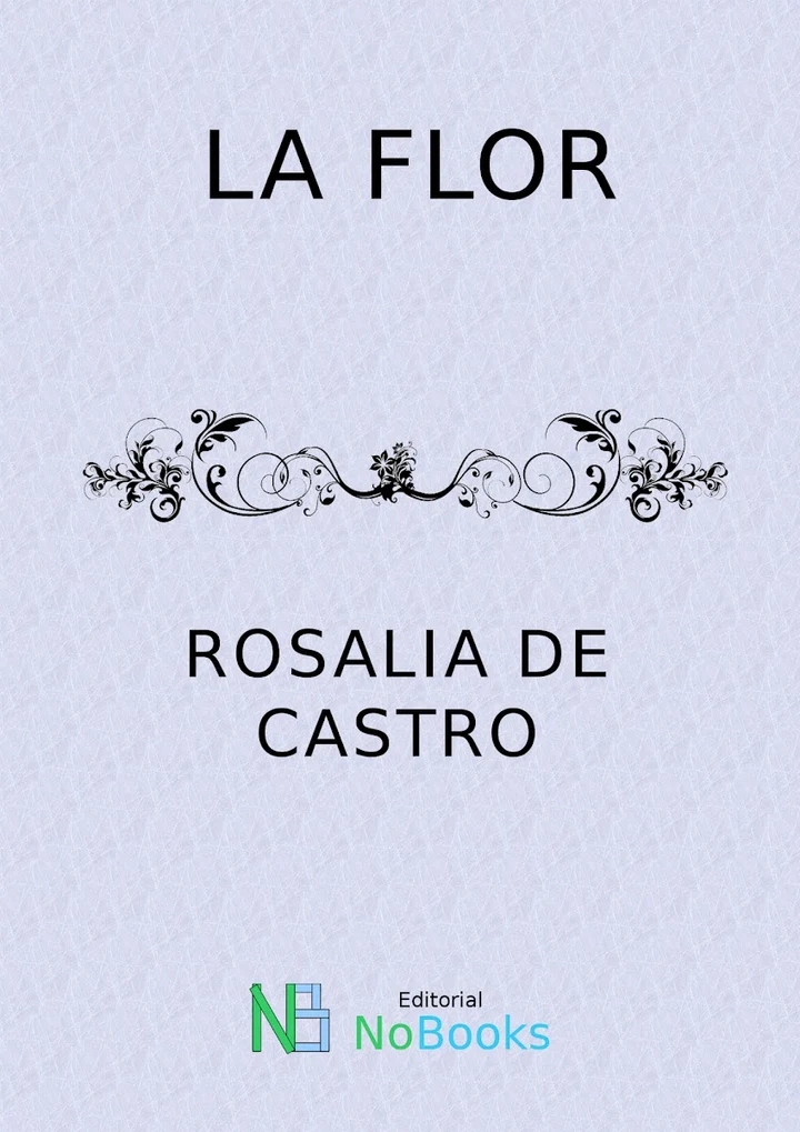 Portada de La flor, de Rosalia de Castro