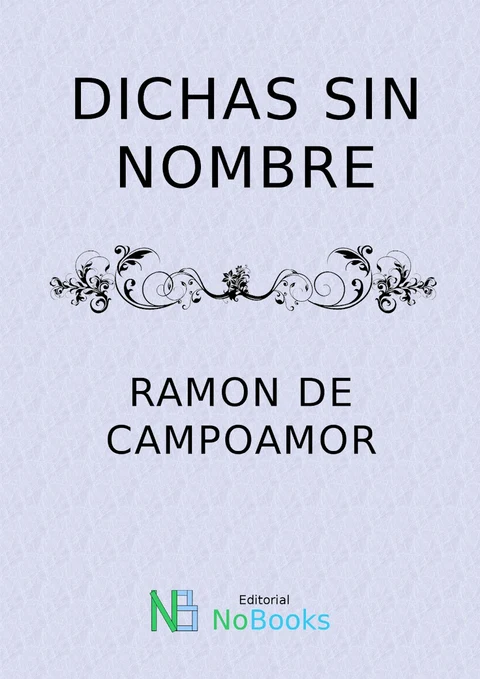 Portada de Dichas sin nombre