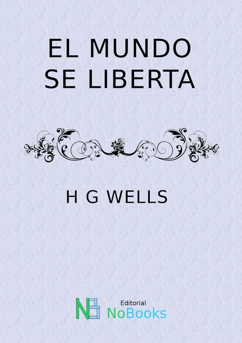 Portada de El mundo se liberta