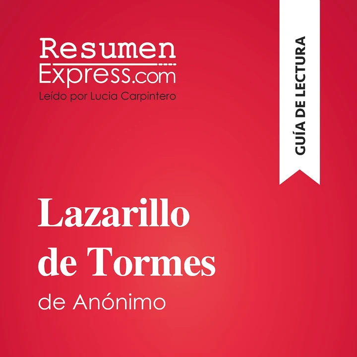 Portada de Lazarillo de Tormes, de anónimo (Guía de lectura): Resumen y análisis completo, de ResumenExpress.com