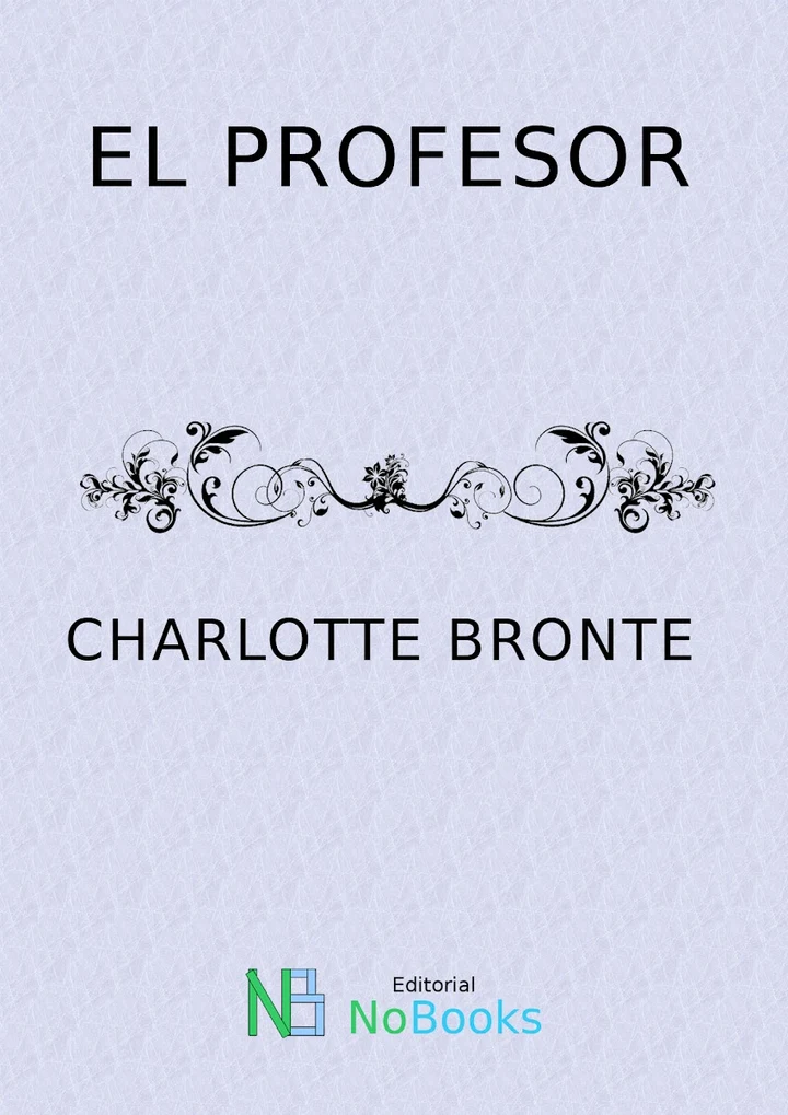 Portada de El profesor, de Charlotte Bronte