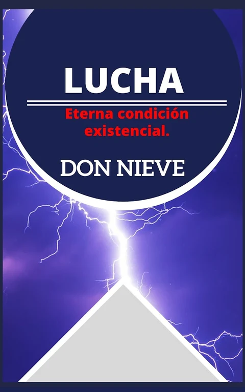 Portada de LUCHA. Eterna condición existencial