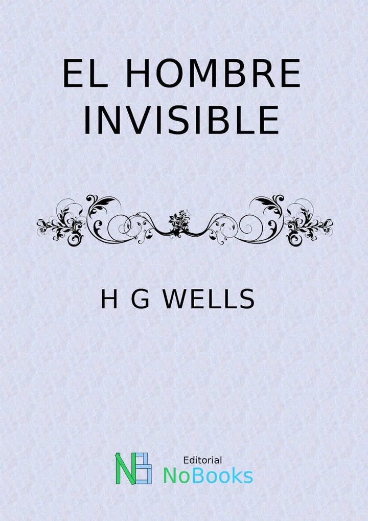 Portada de El Hombre Invisible, de H. G. Wells