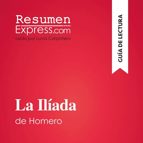 Portada de La Ilíada de Homero (Guía de lectura): Resumen y análisis completo