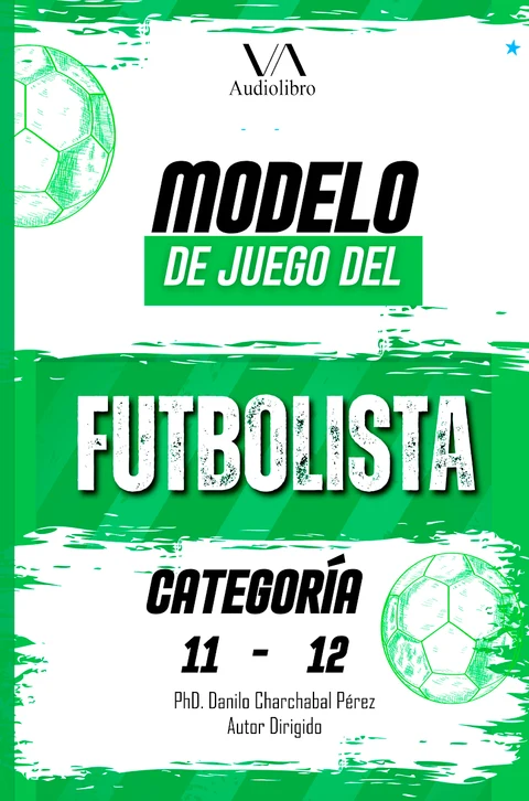 Portada de Modelo de juego del futbolista: Categoría 11-12