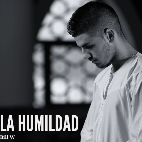 Portada de La humildad: Experiencias AA